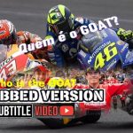 MOTOGP – Quem é o Goat, Marc Marquez ou Valentino Rossi?