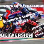 MOTOGP – Toprak na pista – confira os tempos e o número que ele vai usar