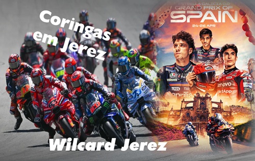 Duas MARCAS terão WILDCARD em JEREZ