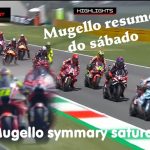MOTOGP MUGELLO Itália – RESUMO do SÁBADO