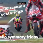 MOTOGP MUGELLO Itália – RESUMO da sexta-feira