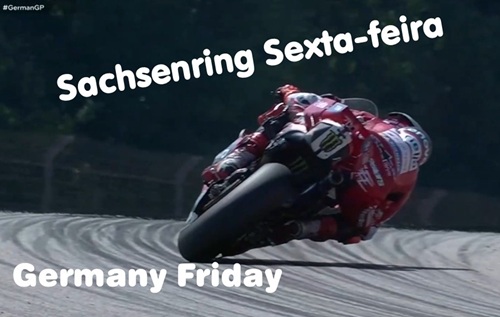 MOTOGP Sachsenring Alemanha – Resumo da SEXTA-FEIRA