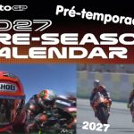 Confirmadas as DATAS da PRÉ-TEMPORADA da MOTOGP 2027