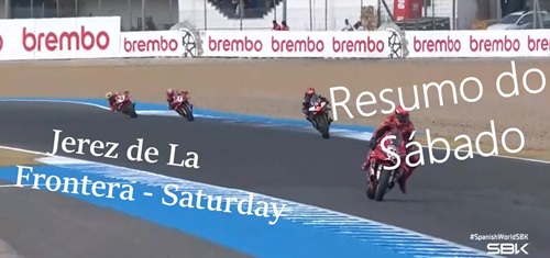 Mundial SUPERBIKE Jerez -Resumo do Sábado